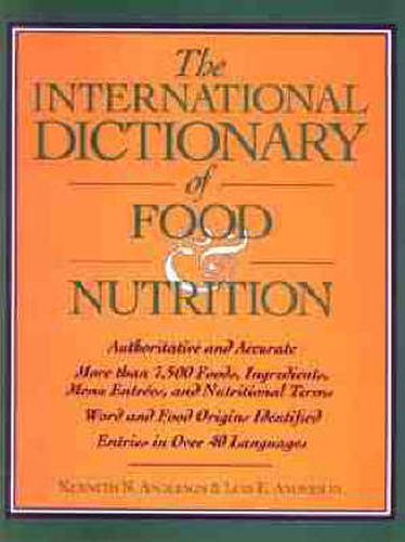 Cover image for The International Dictionary of Food and Nutrition