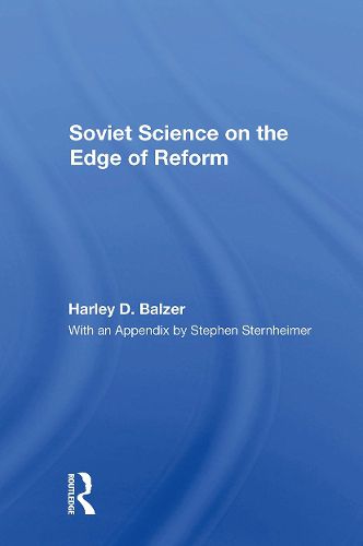 Cover image for Soviet Science on the Edge of Reform