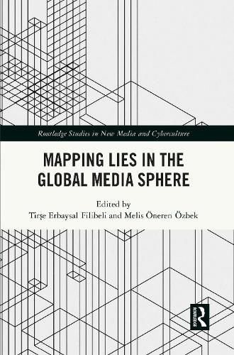 Cover image for Mapping Lies in the Global Media Sphere