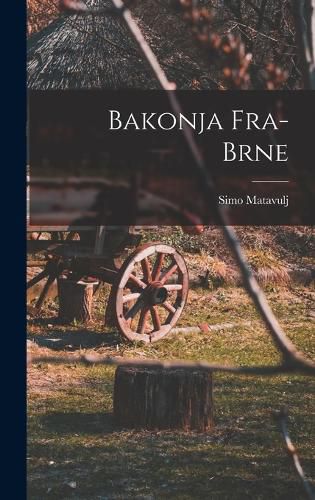 Cover image for Bakonja Fra-brne