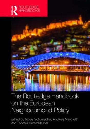 Cover image for The Routledge Handbook on the European Neighbourhood Policy