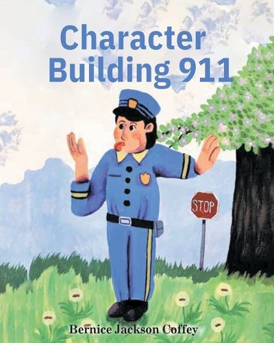 Cover image for Character Building 911