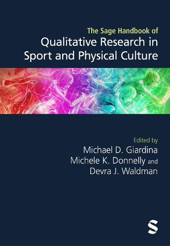 Cover image for The Sage Handbook of Qualitative Research in Sport and Physical Culture