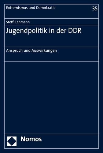 Cover image for Jugendpolitik in Der Ddr: Anspruch Und Auswirkungen