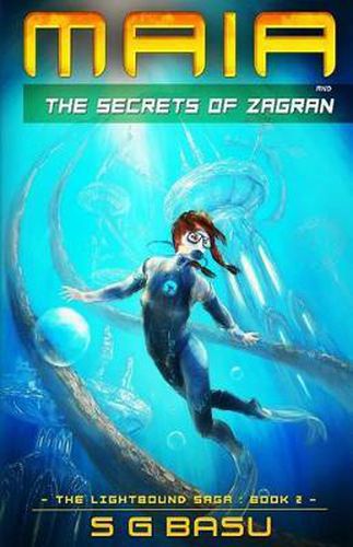 Cover image for Maia and the Secrets of Zagran