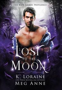 Cover image for Lost to the Moon