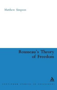 Cover image for Rousseau's Theory of Freedom