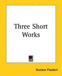 Cover image for Three Short Works