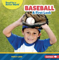 Cover image for Baseball: A First Look