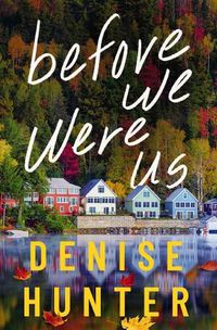 Cover image for Before We Were Us