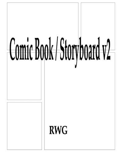 Cover image for Comic Book / Storyboard v2: 50 Pages 8.5 X 11