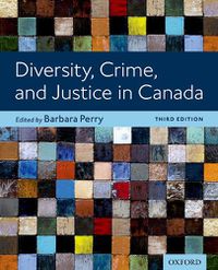 Cover image for Diversity, Crime, and Justice in Canada