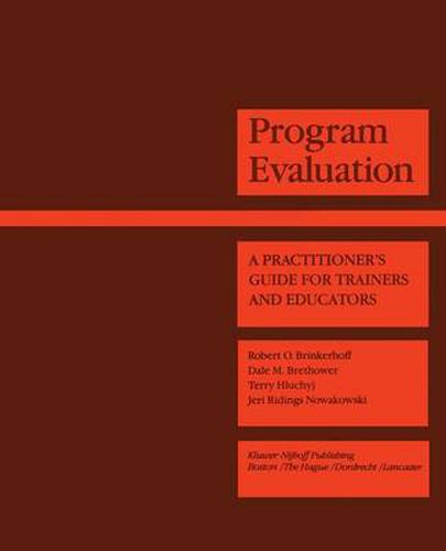 Cover image for Program Evaluation: A Practitioner's Guide for Trainers and Educators