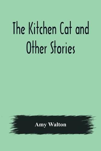 Cover image for The Kitchen Cat and Other Stories