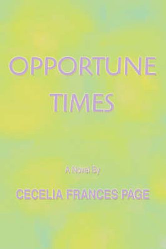 Cover image for Opportune Times