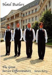 Cover image for Hotel Butlers, The Great Service Differentiators