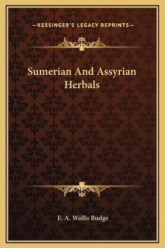 Cover image for Sumerian and Assyrian Herbals