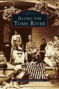 Cover image for Along the Toms River