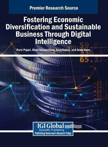 Cover image for Fostering Economic Diversification and Sustainable Business Through Digital Intelligence
