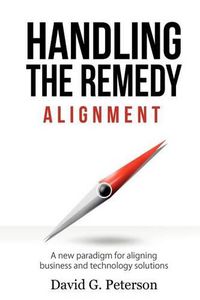 Cover image for Handling the Remedy: Alignment