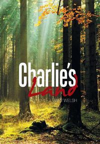 Cover image for Charlie's Land