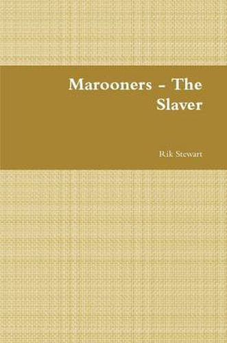 Cover image for Marooners - the Slaver