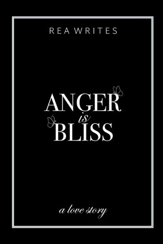 Cover image for Anger is Bliss