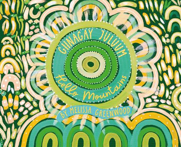 Cover image for Giinagay Juluum, Hello Mountains