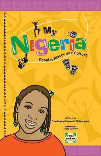 Cover image for My Nigeria - People, Places and Culture