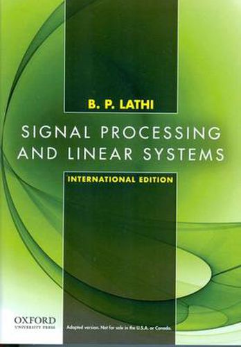 Cover image for Signal Processing and Linear Systems: International Edition