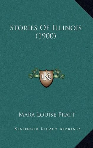 Cover image for Stories of Illinois (1900)