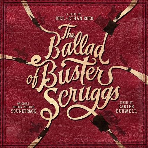 The Ballad of Buster Scruggs (Soundtrack)