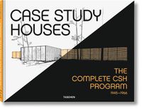 Cover image for Case Study Houses. The Complete CSH Program 1945-1966