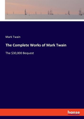 Cover image for The Complete Works of Mark Twain