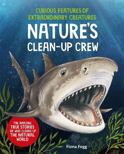 Cover image for Curious Features of Extraordinary Creatures: Clean-Up Crew