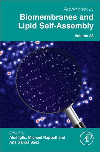 Cover image for Advances in Biomembranes and Lipid Self-Assembly