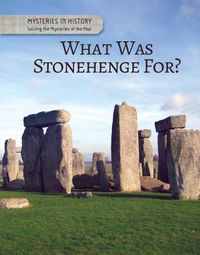 Cover image for What Was Stonehenge For?