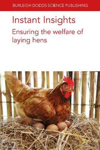 Cover image for Instant Insights: Ensuring the Welfare of Laying Hens