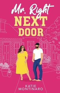 Cover image for Mr Right Next Door