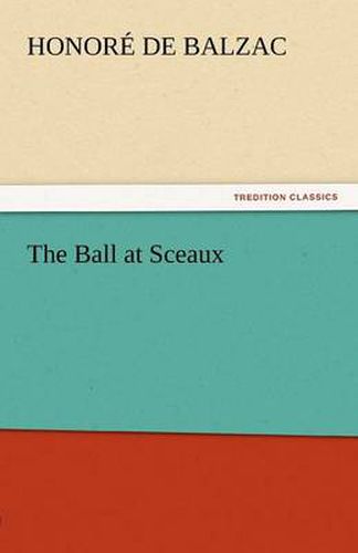 Cover image for The Ball at Sceaux