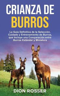 Cover image for Crianza de Burros