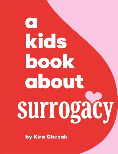 Cover image for A Kids Book About Surrogacy