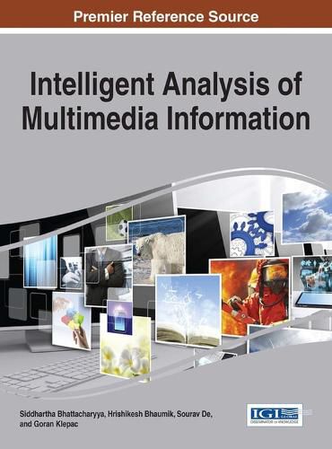 Cover image for Intelligent Analysis of Multimedia Information