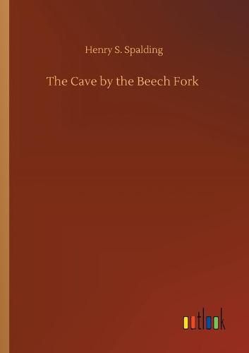 Cover image for The Cave by the Beech Fork