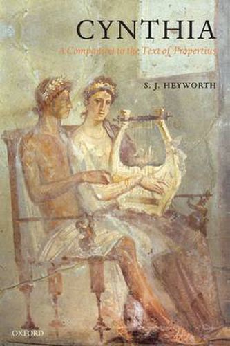 Cover image for Cynthia: A Companion to the Text of Propertius