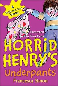 Cover image for Horrid Henry's Underpants
