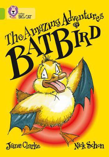 The Amazing Adventures of Batbird: Band 11/Lime