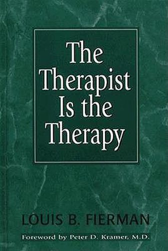 Cover image for The Therapist Is the Therapy: Effective Psychotherapy II