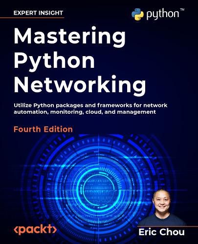 Cover image for Mastering Python Networking