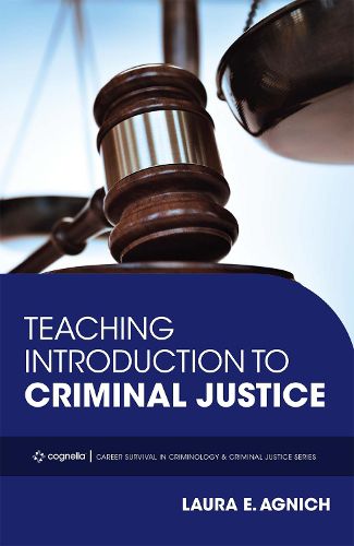 Cover image for Teaching Introduction to Criminal Justice